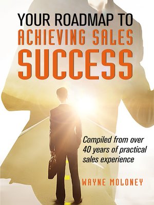 cover image of Your Roadmap to Achieving Sales Success